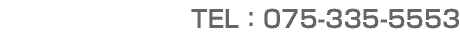 TEl：075-394-5188 FAX：075-394-5189